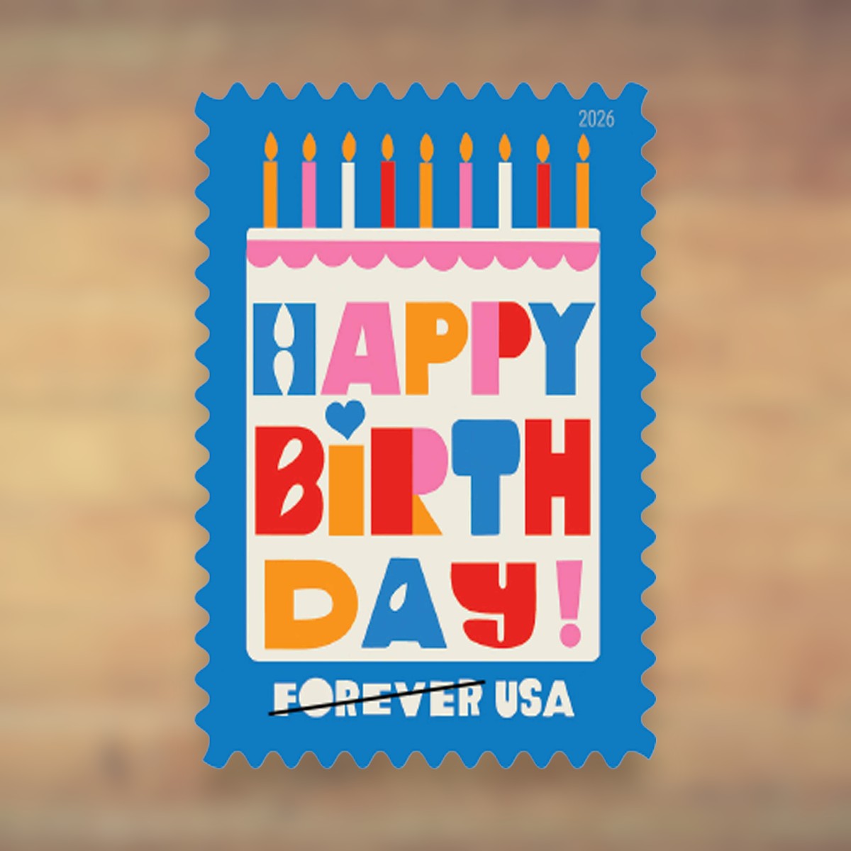 Happy Birthday Forever Stamps, 2026 Sheet – Birthday Cards and Party Invitations